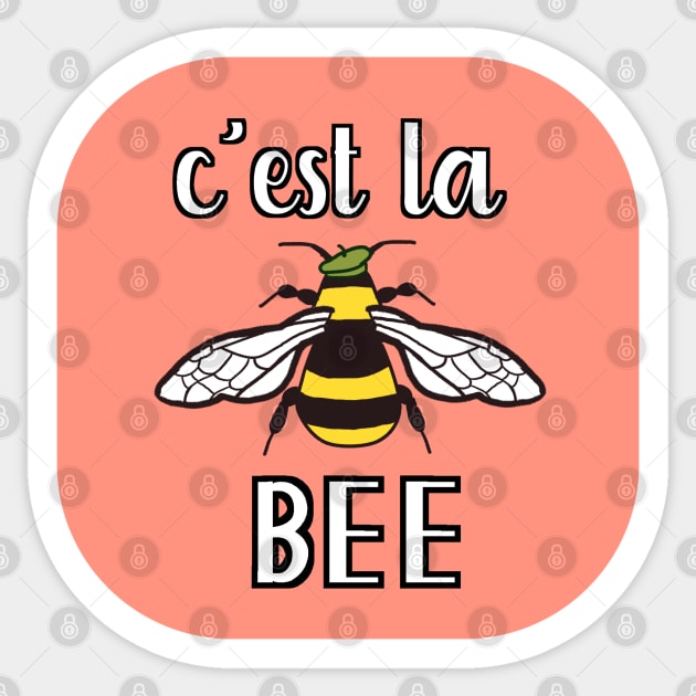 C'est la Bee Sticker by Micah